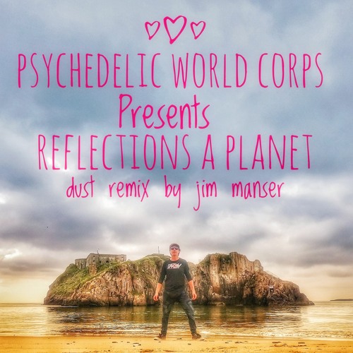 REFLECTIONS planet dust remix