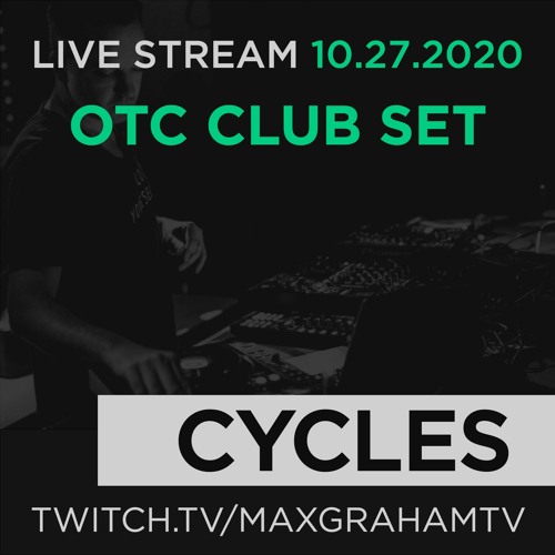 Max Graham - Twitch OTC Oct 27 2020