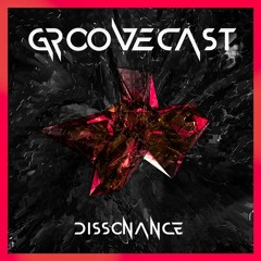 Dissonance - GrooveCast 001