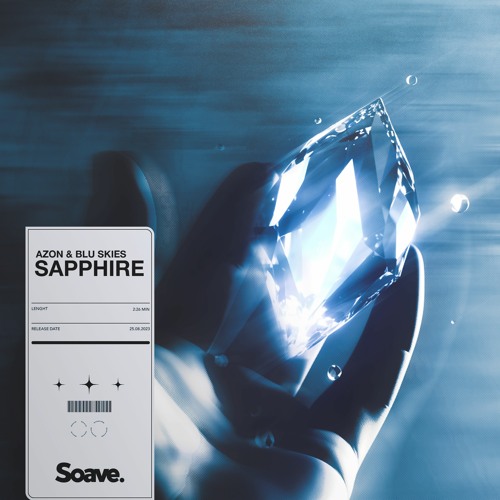 Stream AZON & Blu Skies - Sapphire by Soave | Listen online for free on ...