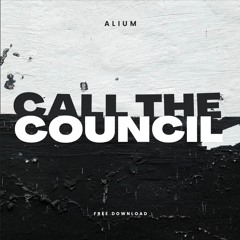 (FREE DL) Call The Council