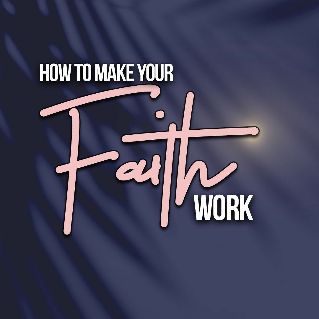 Stream How To Make Your Faith Work by Kharis Church | Listen online for ...