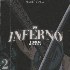 Valak - Inferno 2 w/vlaadul