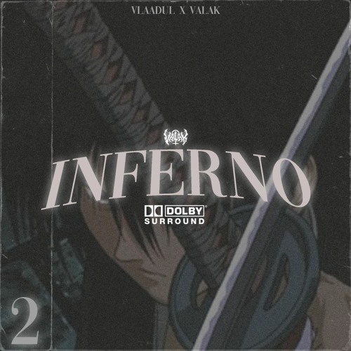 Valak - Inferno 2 w/vlaadul