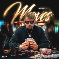 Moves - Sammy P