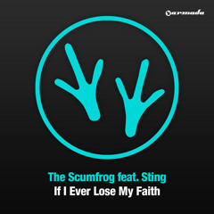 If I Ever Lose My Faith (Beckers Remix) [feat. Sting]