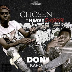 Chosen ft Heavy DaGoon