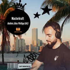Masterkraft - Hallelu (Alex Phillipp Edit) FREE DL
