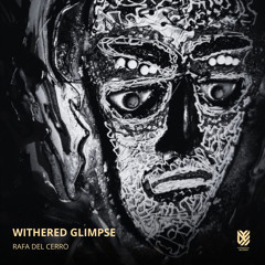 Withered Glimpse