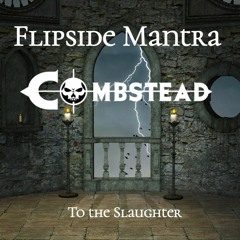To the Slaughter - Flipside Mantra