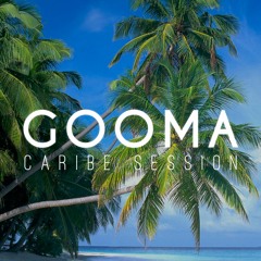 GOOMA - Caribe Session