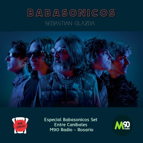 Stream Especial Babasonicos Set - Sebastian Glazba - M90 Radio - Rosario by  Sebastian Glazba | Listen online for free on SoundCloud