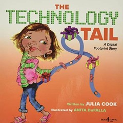 [GET] EBOOK EPUB KINDLE PDF The Technology Tail: A Digital Footprint Story (Communica