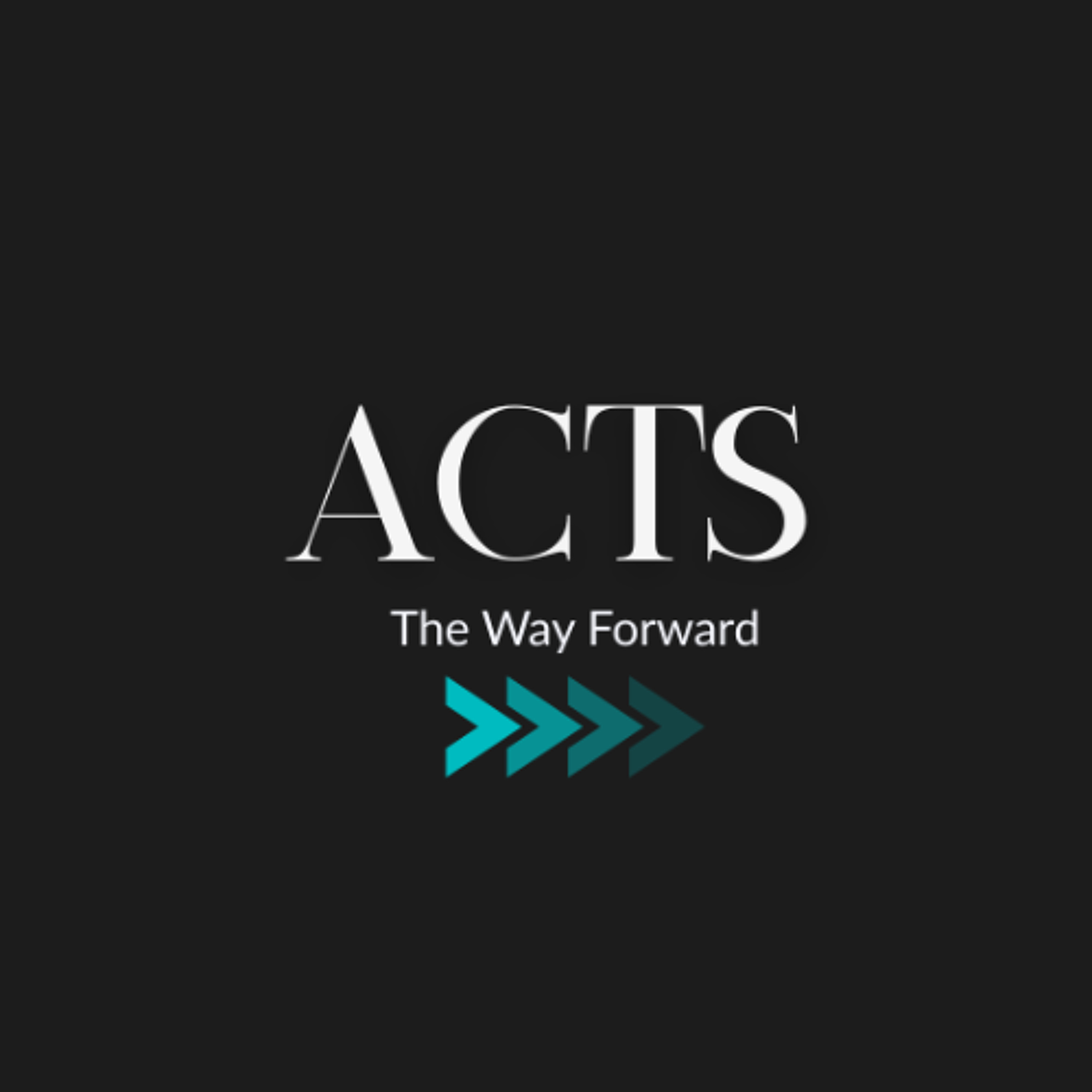 Acts (The Way Forward): Power Behind the Name Acts (The Way Forward): Power Behind the Name
