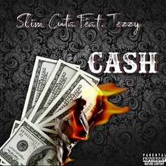 Cash Feat Tezzy