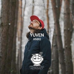 Yuven - Aniki EP [Radikon]