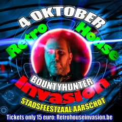 Bountyhunter @ Retro House Invasion - Ultimate Euphoria edition
