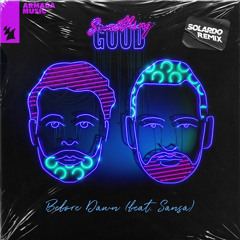 Before Dawn (Solardo Remix) [feat. Sansa]