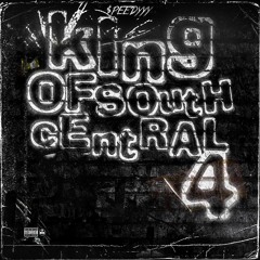 King of South Central 4