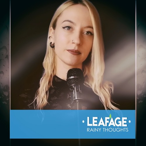Leafage - Rainy Thoughts