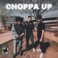 CHOPPA UP