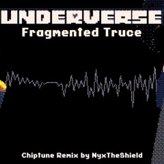 Underverse OST - Fragmented Truce [Chiptune Remix]