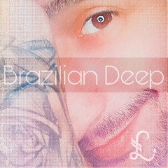 BRAZILIAN DEEP # 1