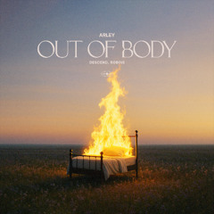 Arley, Descend, ROBINS - Out Of Body