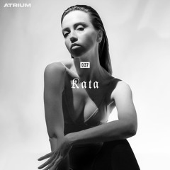 ATRIUM CAST 037: KATA