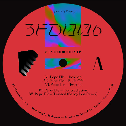 Pépé Elle - Back Off [3 Feet Deep Records]