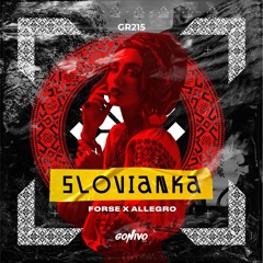 Forse & Allegro - Slovianka