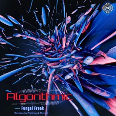 Algorithmic - Sent From The Gods (Psyborg Remix)