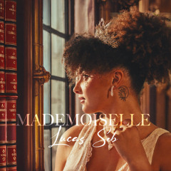 Lucas Seb - MADEMOISELLE