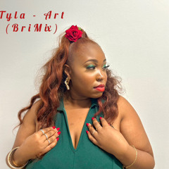 Tyla - Art (BriMix)