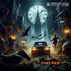 Chas Pick(ft. Chescore)