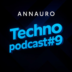 techno podcast #9