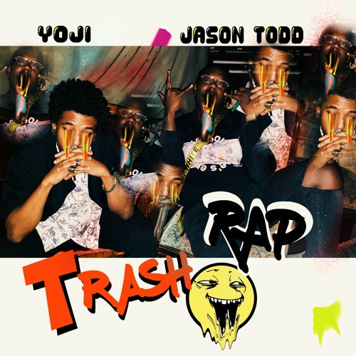 TRASH RAP (ft. LOSTJASONTODD)