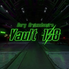 Gary Groundscore - Vault 108(free download)