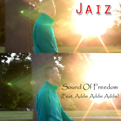 Sound Of Freedom (Feat. Addie Addie Addie)