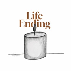 Life Ending