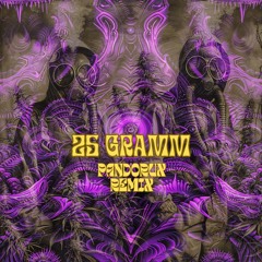 25 Gramm Psytrance · Karmo Kaputto & Pandorux