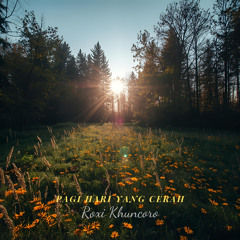 Pagi Hari Yang Cerah