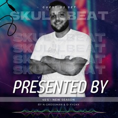 45'5 SKUL"LBEAT VOL.105 GUEST DJ SET