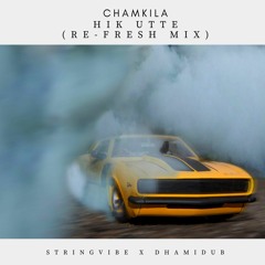 Chamkila | Hik Utte (Refresh Mix) | SVXBE X Dhamidub