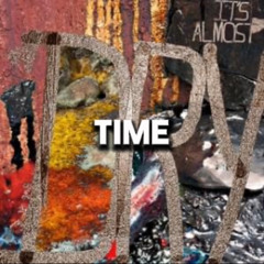 TIME (Let the smokers shine the coupes freestyle)