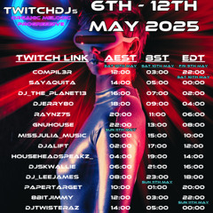 Twitch DJs Organic_Melodic_Progressive RT 5.10.25