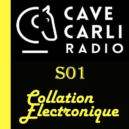 Collation Electronique On Cave Carli Radio S01