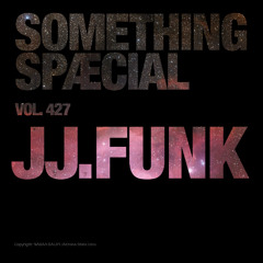 JJ. FUNK: SPÆCIAL MIX 427