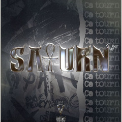 $ATURN/Ça tourne (Prod by, FEUCYBORG) #DREAMCHASER