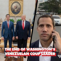 End of Juan Guaidó: US-appointed Venezuelan coup leader ousted by ex allies
